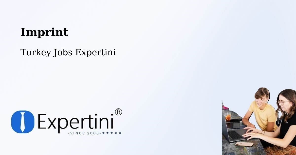 Imprint – Kilimli - Turkey Jobs Expertini