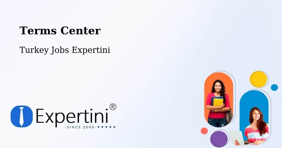 Terms of Service – Kilimli - Turkey Jobs Expertini